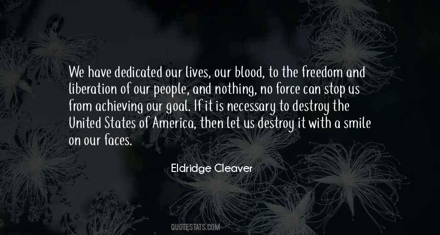 Quotes About Achieving Freedom #1368515
