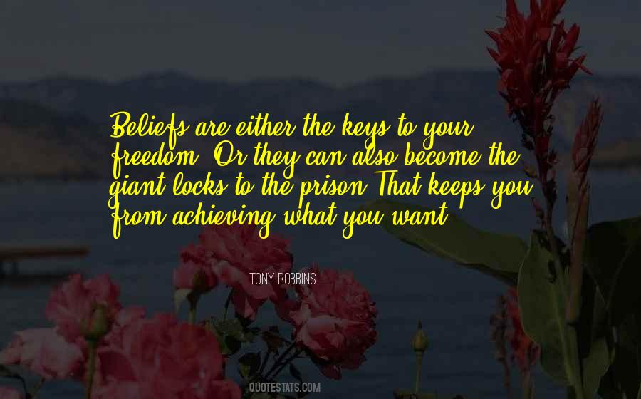 Quotes About Achieving Freedom #589668