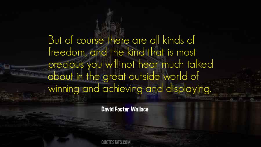 Quotes About Achieving Freedom #659088