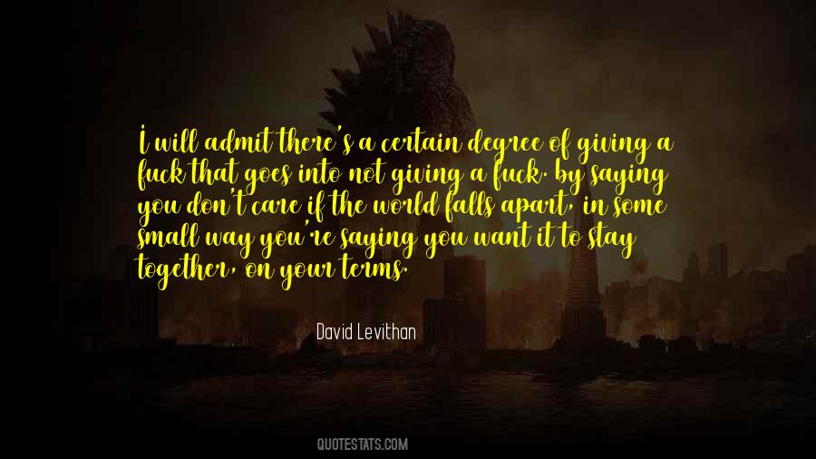 Quotes About Not Giving A Care #1157479