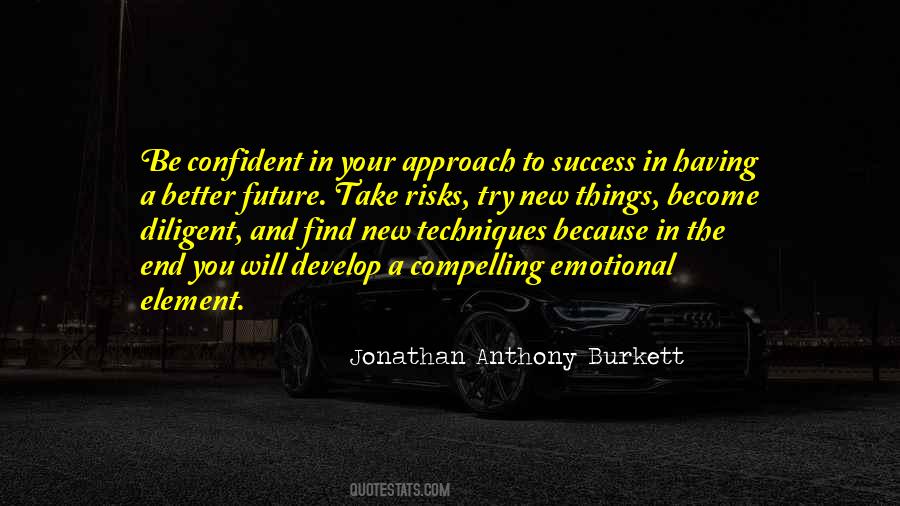 Quotes About The Future Success #1141079