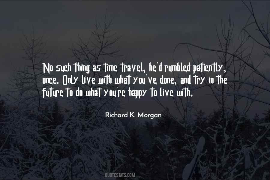 Travel Happy Quotes #525281