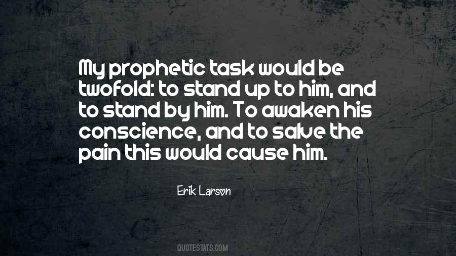 Stand By Him Quotes #528243