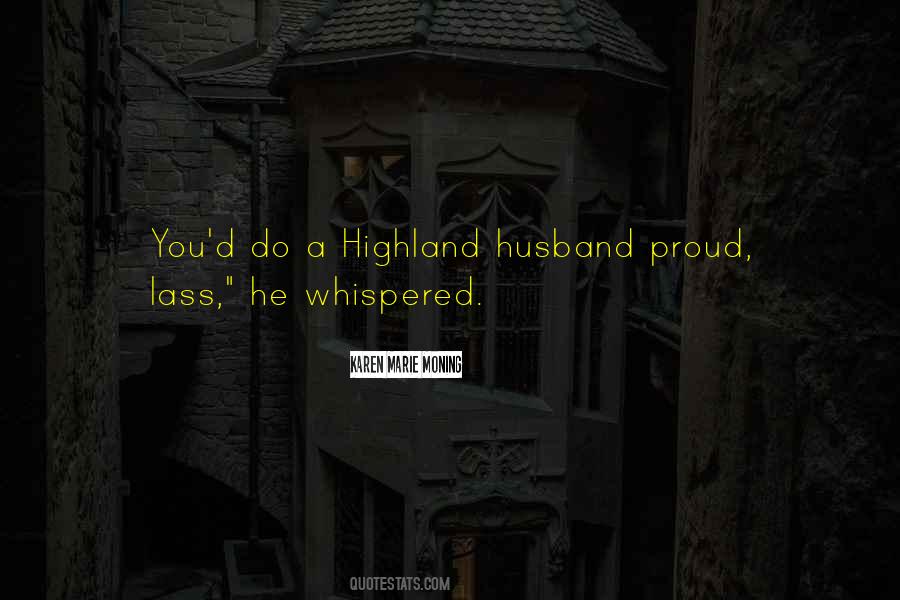 I Am Proud Of My Husband Quotes #1866041