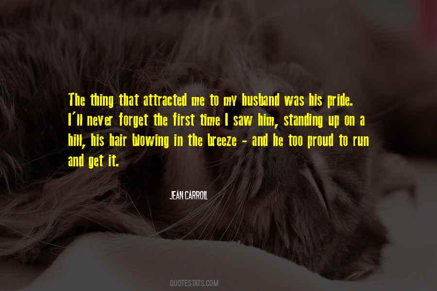 I Am Proud Of My Husband Quotes #889417