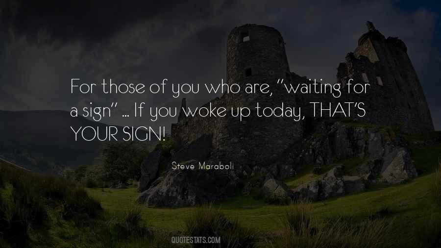 Are Waiting Quotes #1290097