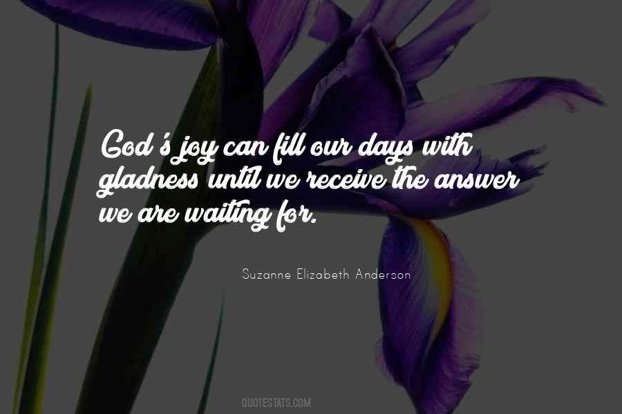 Are Waiting Quotes #1301485