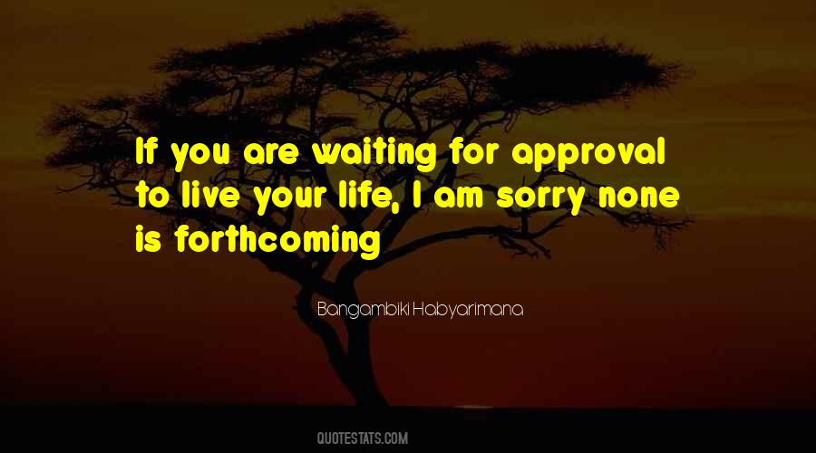 Are Waiting Quotes #1822056