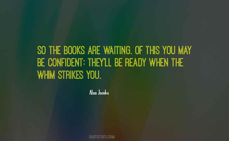 Are Waiting Quotes #922170