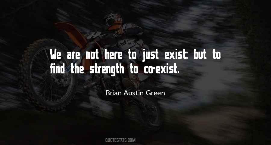 We Find Strength Quotes #252166