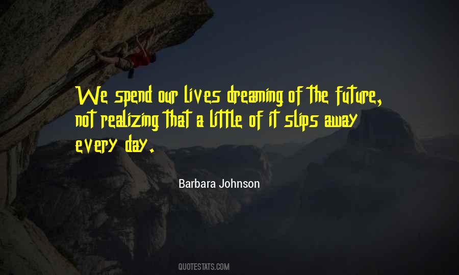 Dream Of Life Quotes #191041