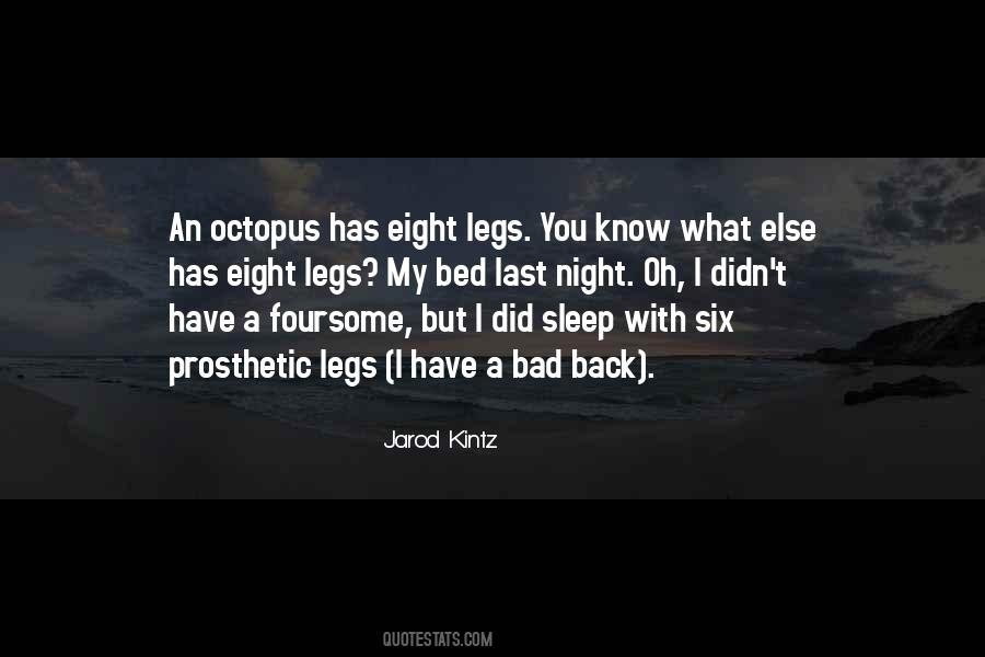 I Wish I Was An Octopus Quotes #281565