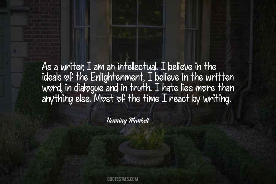 Hate Lies Quotes #1341152
