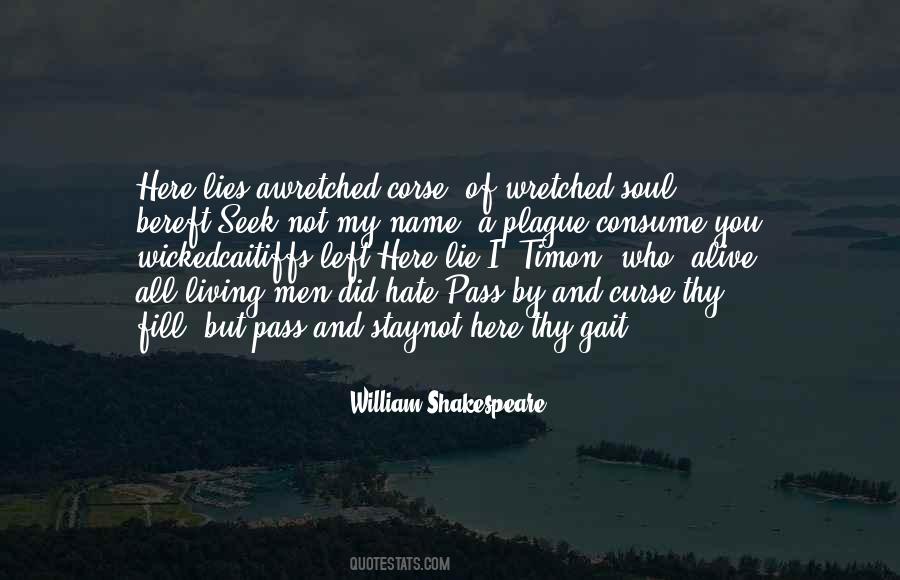 Hate Lies Quotes #1458074