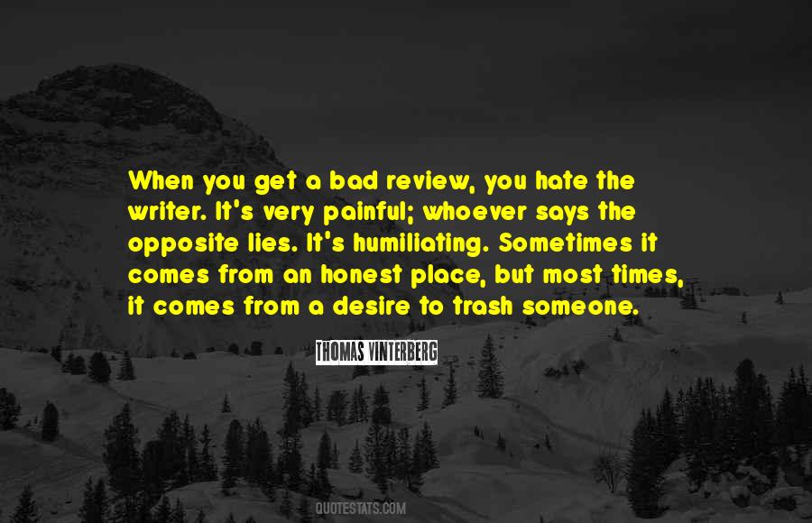 Hate Lies Quotes #1698505