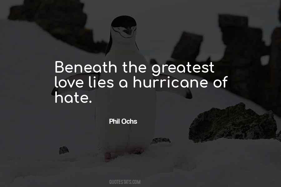 Hate Lies Quotes #28560
