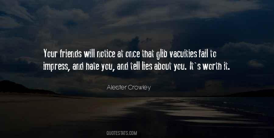 Hate Lies Quotes #492462