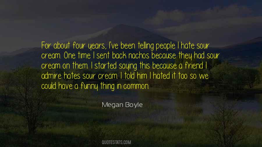 Hate Lies Quotes #499383
