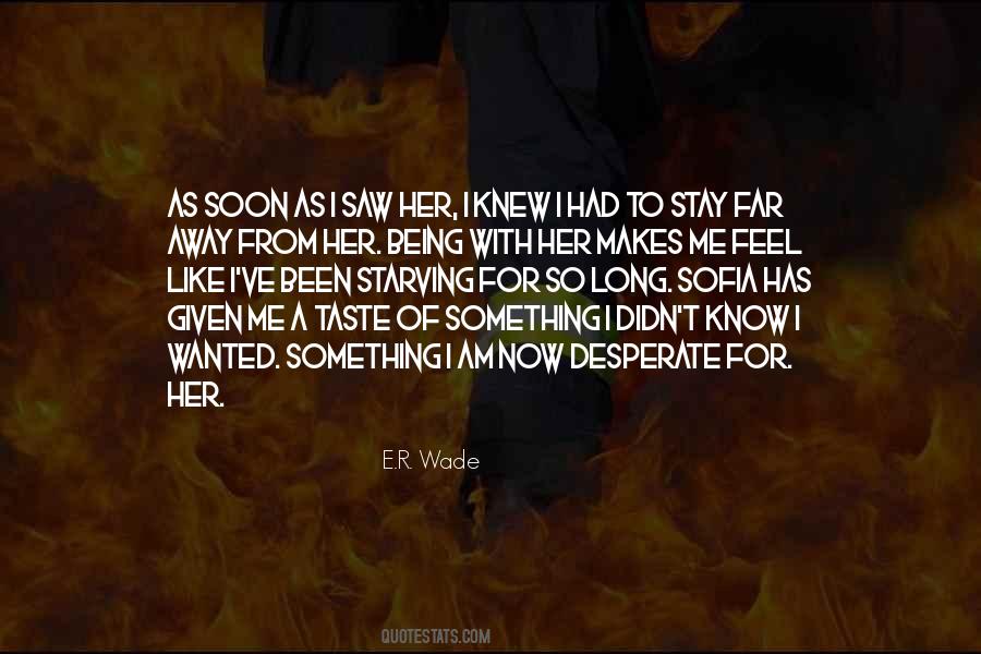 Quotes About Being With Her #55341