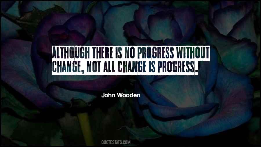 Progress Change Quotes #477182