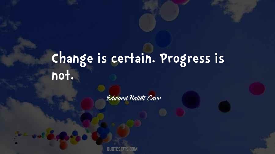 Progress Change Quotes #607732