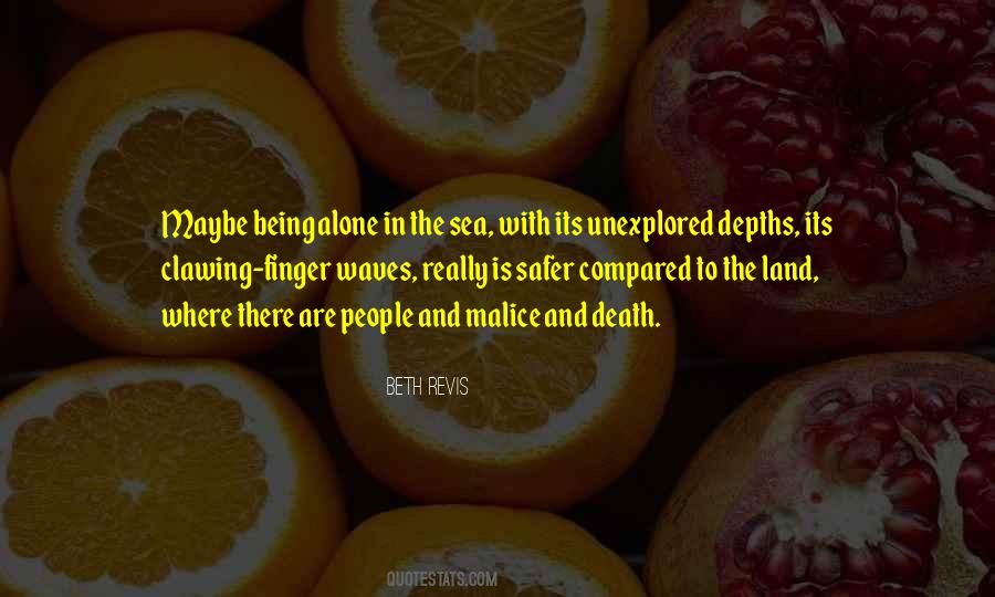 Being At Sea Quotes #1874829