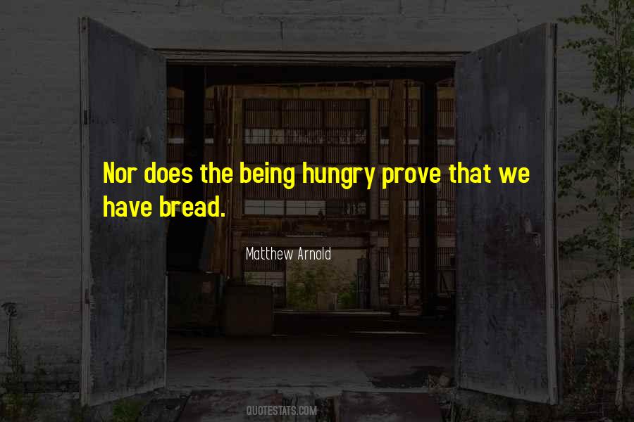 Being Hungry Quotes #1090005