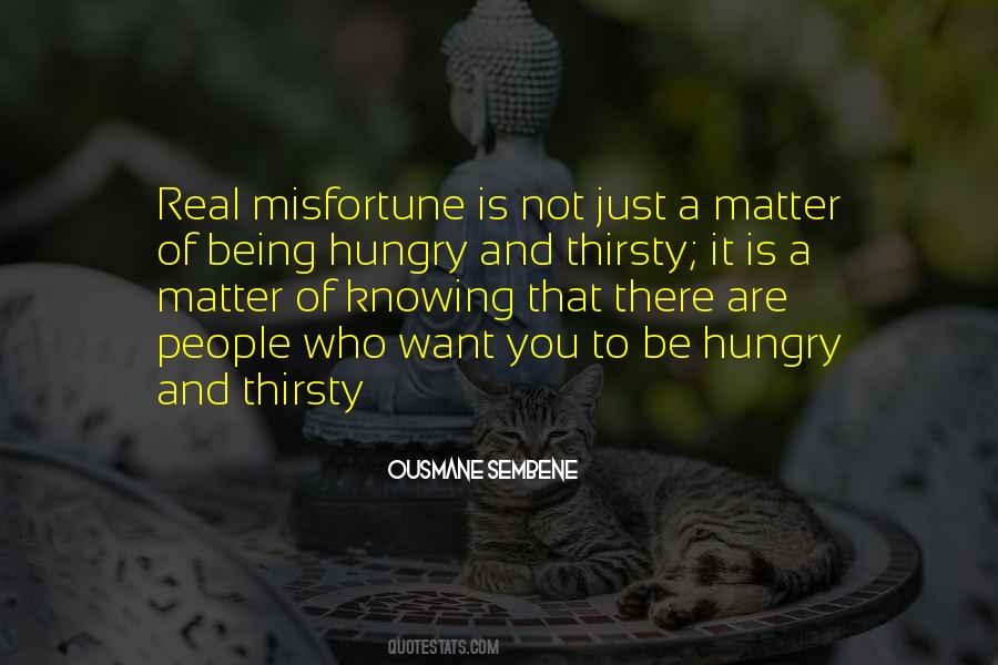 Being Hungry Quotes #1152599