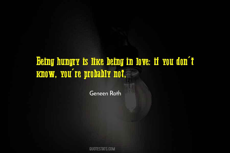 Being Hungry Quotes #1772151