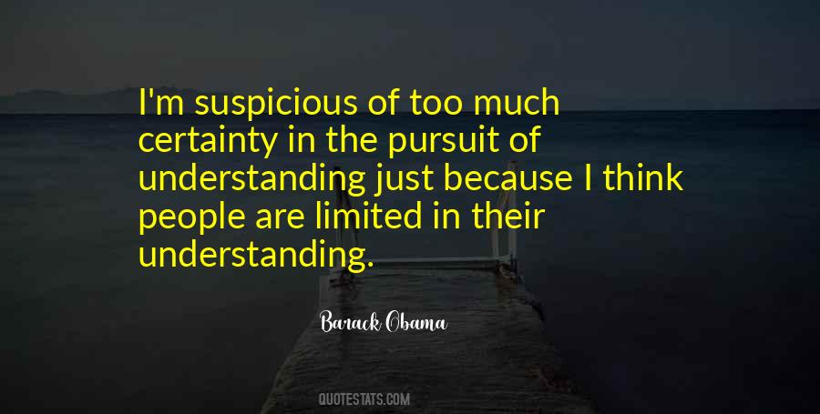 Too Much Understanding Quotes #1076832