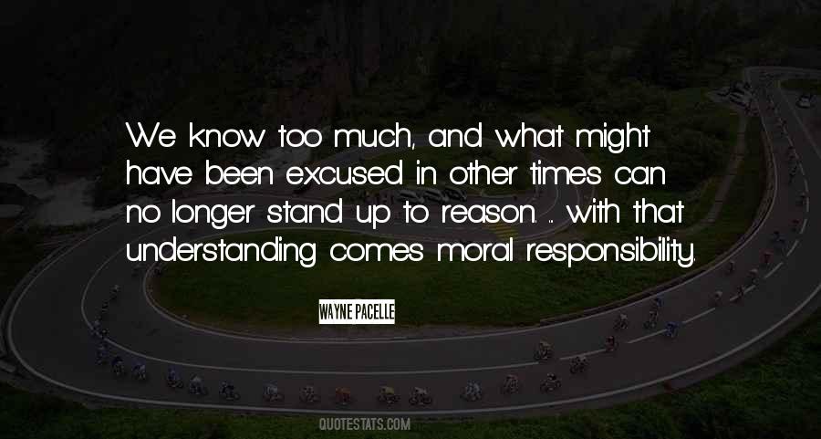 Too Much Understanding Quotes #1327061