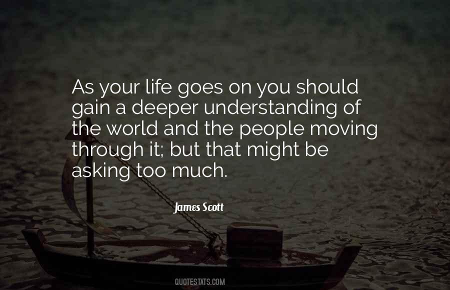 Too Much Understanding Quotes #1354501