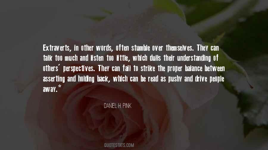 Too Much Understanding Quotes #1361409
