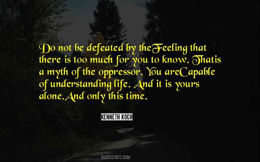Too Much Understanding Quotes #1650674