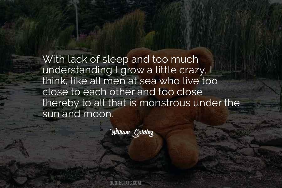 Too Much Understanding Quotes #1757951
