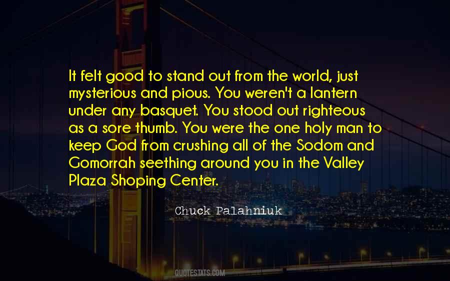 One Man Stand Quotes #1206975