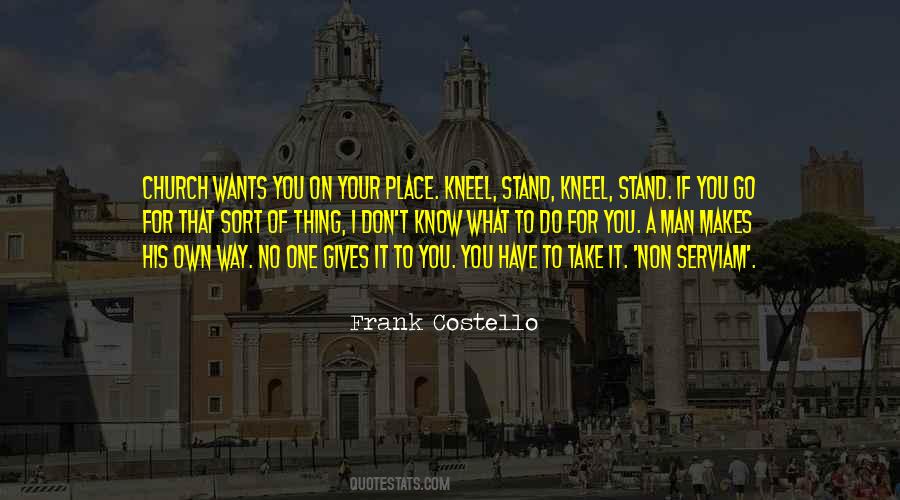 One Man Stand Quotes #326601