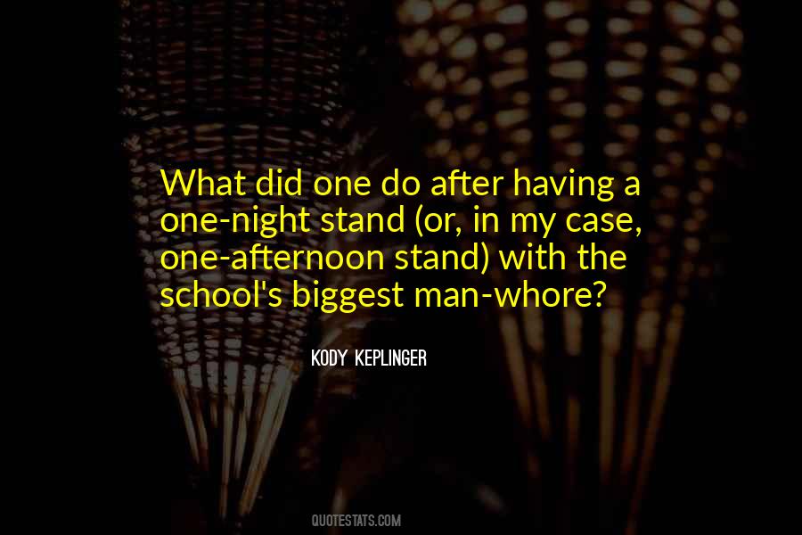 One Man Stand Quotes #490859