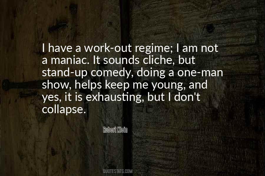 One Man Stand Quotes #530930