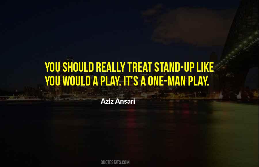 One Man Stand Quotes #618957