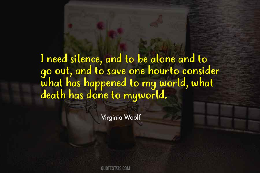 Need Silence Quotes #1684280
