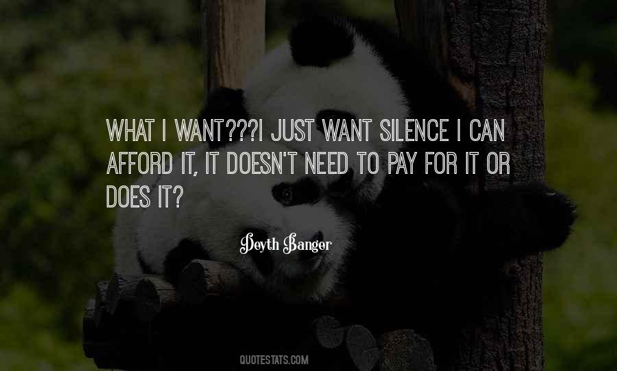 Need Silence Quotes #275925
