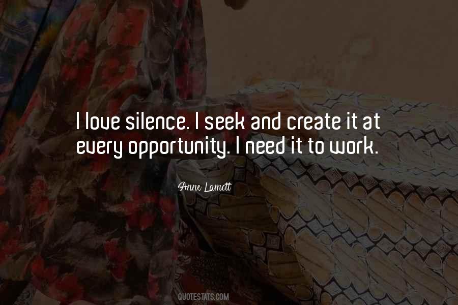 Need Silence Quotes #795241