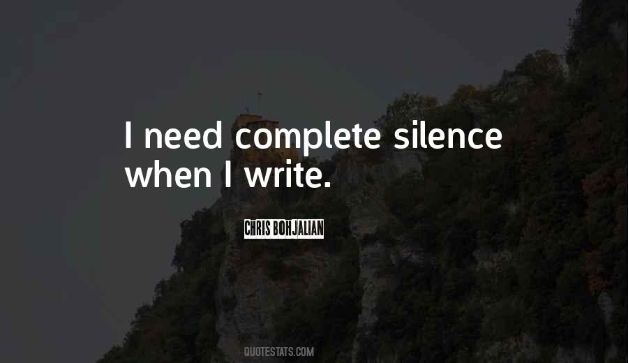 Need Silence Quotes #800775