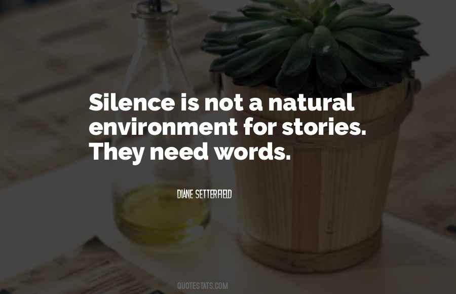 Need Silence Quotes #917439