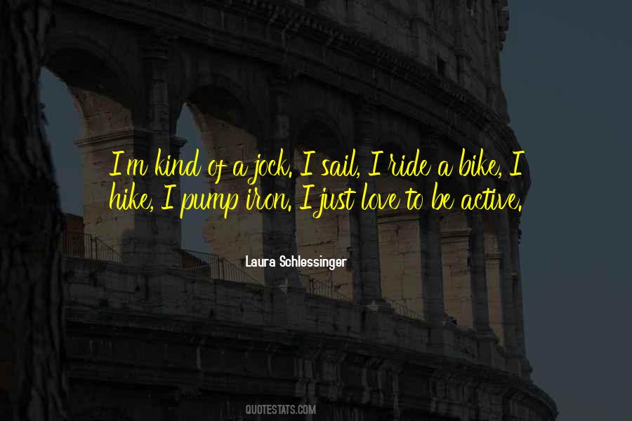 I Love Bike Quotes #1787215