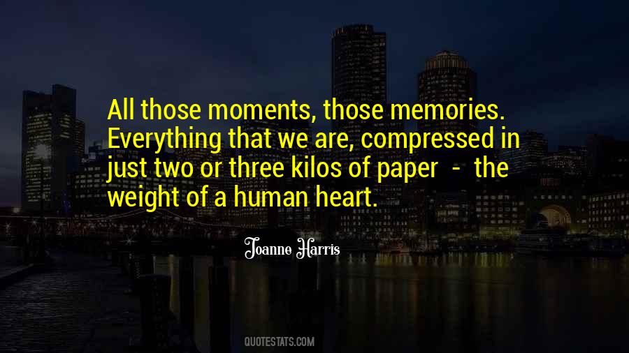 Quotes About Those Memories #1053119