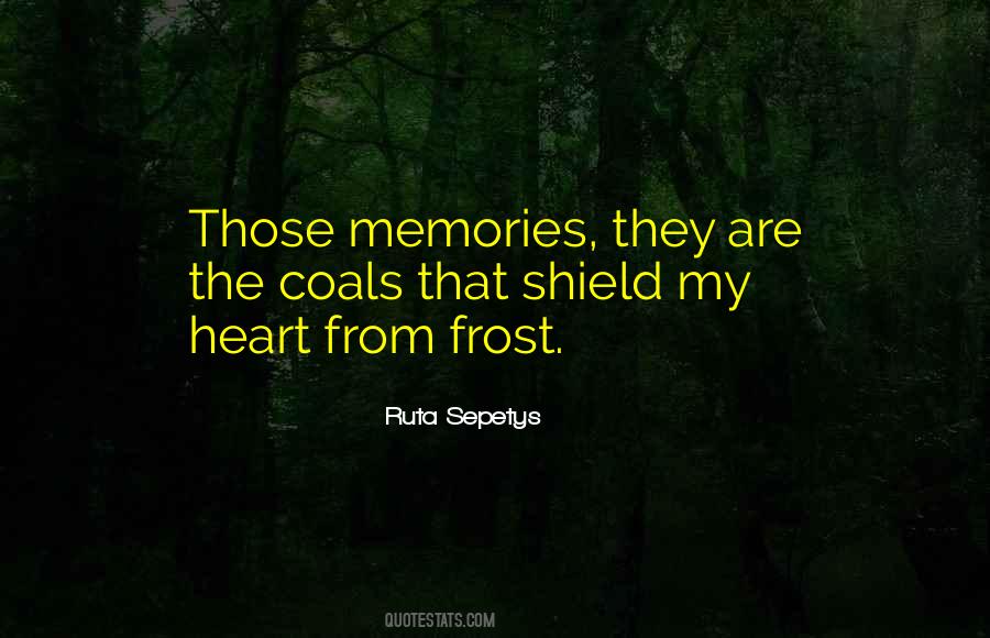 Quotes About Those Memories #1156393