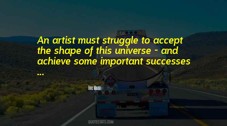 Artist Struggle Quotes #965442