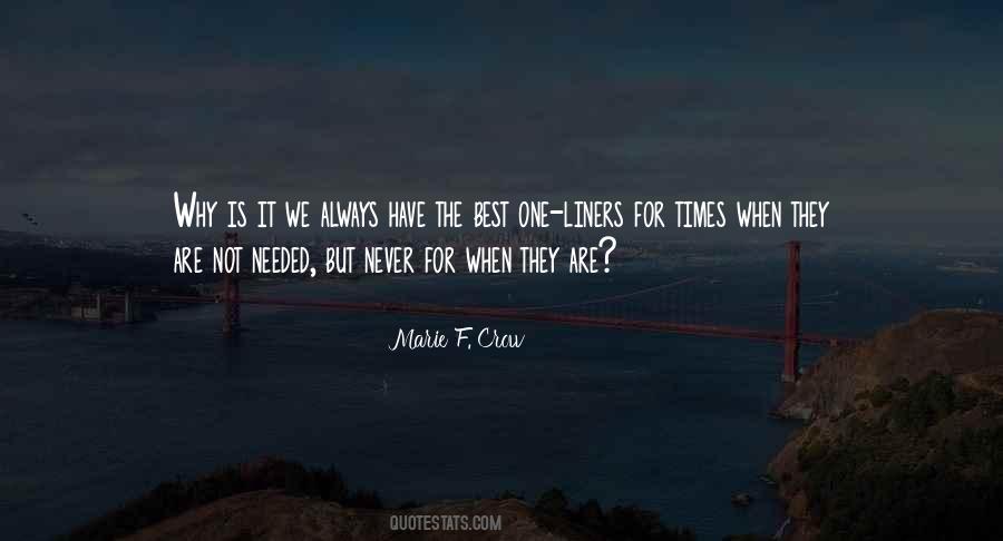 Best One Liners Quotes #1008737